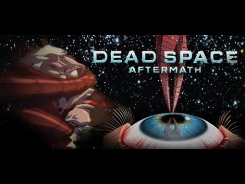 Dead Space Aftermath