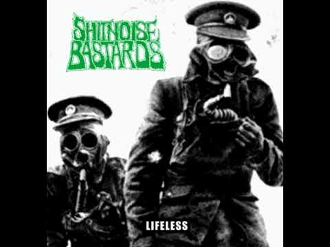 Shitnoise Bastards "Lifeless" 2025 [Noisecore] 