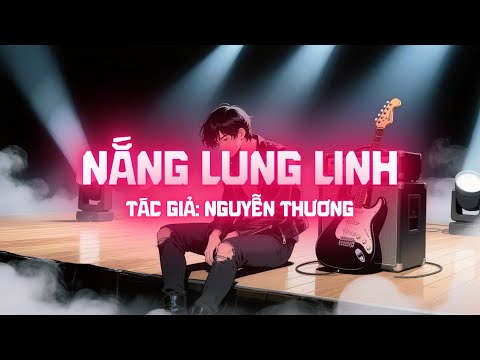 Nắng Lung Linh - Rock Version