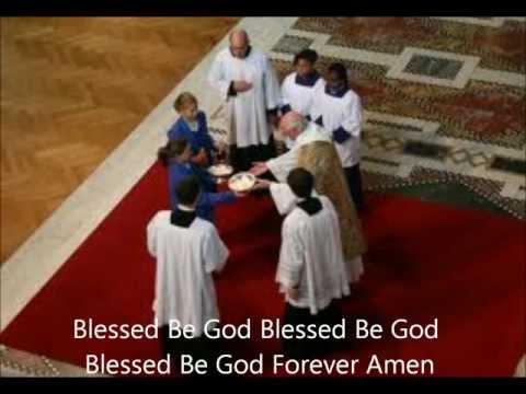 Offering- Blessed Are You Lord God of All Creation