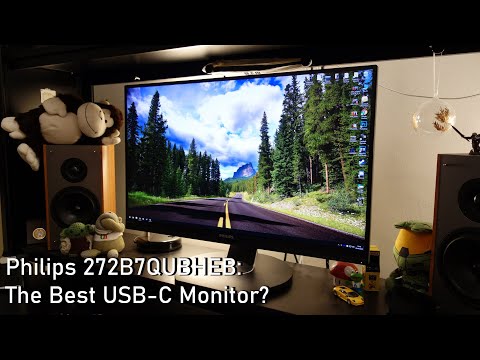 External Review Video BBIjxvX1WkU for Philips 272B7QUBHEB 27" QHD Monitor (2019)