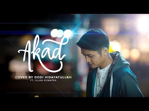 Payung Teduh Akad Cover by Dodi Hidayatullah ft. Lilian Rumapea