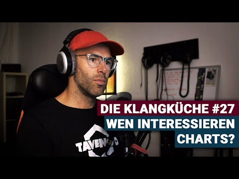 Sind die Single-Charts kaputt und nehmen alle DJs Drogen? | Die Klangküche #027