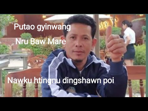 Grin U Ga Wunpawng Mung - Kachin Song