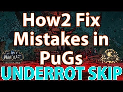 Mythic+ Pugging Guide - Underrot Skip and Failures - Blood DK PoV