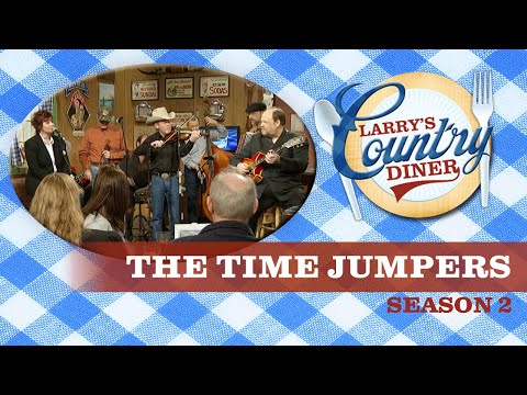 The Time Jumpers on Larry's Country Diner | Season 2