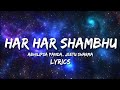 Har Har Shambhu Shiv Mahadeva Lyrics Abhilipsa Panda Jeetu Sharma TRP