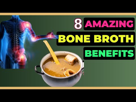 Unlocking the Power of Bone Broth: 8 Incredible Health Benefits You Need to Know