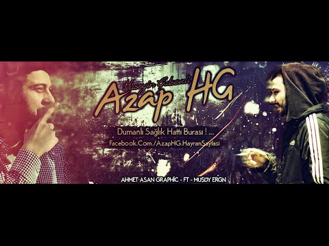 Azap Hg Ft. Ka An Lew'o  - Gülen Suratlar 2015