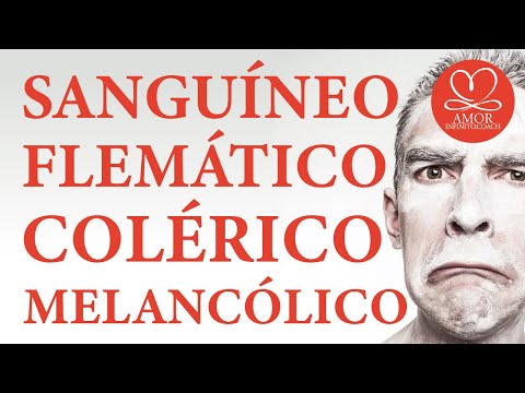 TEMPERAMENTOS: ¿Eres flemático, melancólico, sanguíneo o colérico?