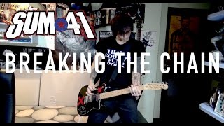 Sum 41 - Breaking the Chain (Guitar Cover HD) by SymonIero