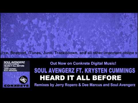 Soul Avengerz feat. Krysten Cummings - Heard It All Before (Jerry Ropero & Dee Marcus Remix)