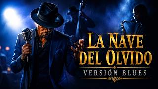 La Nave del Olvido | José José en Blues — Sintonía Music