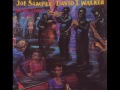 Joe Sample & David T Walker - Honest I Do (J.Reed)