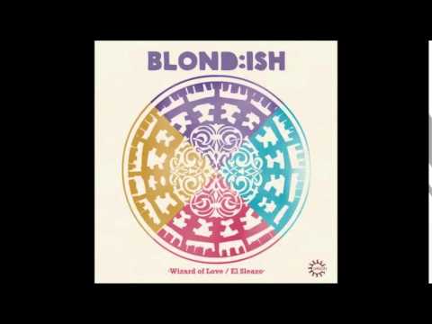 BLOND:ISH ft. Shawni - Wizard of Love [REBIRTH]
