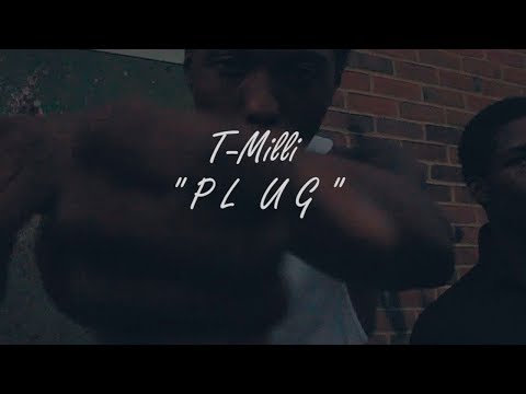 T-Milli - Plug (Official Music Video)