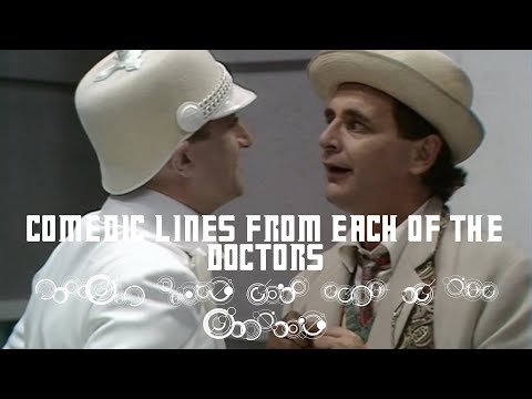 Doctor Who Comedic Lines from each of the Doctors