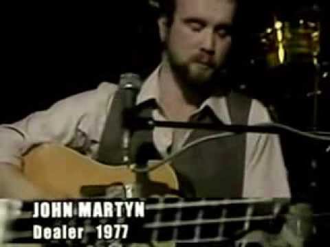 The Dealer John Martyn