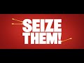 Seize Them! | Official Trailer | In UK and Irish Cinemas APRIL 5