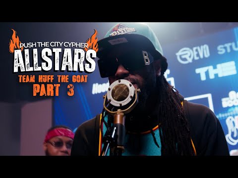 All Stars Edition - Team Huff Part 3 - Live Hip Hop Cypher