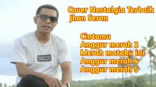Download lagu Nostalgia Terbaik Cover Jhon Seran mp3