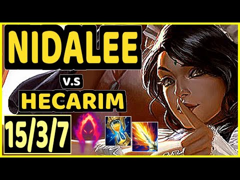 NIDALEE vs HECARIM - 15/3/7 KDA JUNGLE GAMEPLAY - EUW Ranked DIAMOND