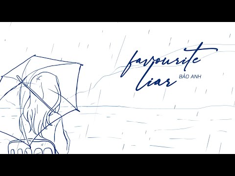 favourite liar | Bảo Anh | Official Lyric Video