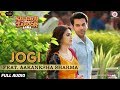 Jogi Feat Aakanksha Sharma Full Audio Shaadi Mein Zaroor Aana Rajkummar Rao Kriti Kharbanda