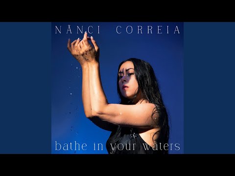 Bathe in Your Waters