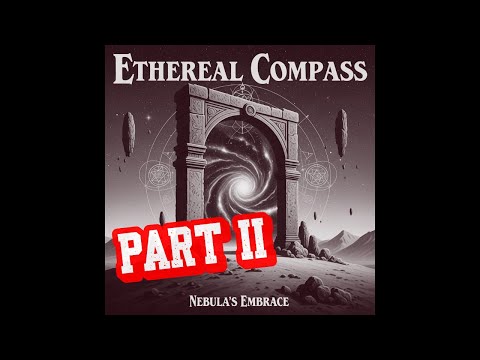 Ethereal Compass – Nebula’s Embrace (FULL ALBUM – PART 2) 70s Psychedelic • Progressive Rock