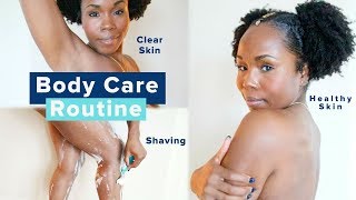 Body Care Routine | Get Rid of Body Acne & Dry Skin | Showering, Vagina Care & Hair Removal