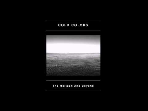 Cold Colors - Through The Window