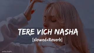 Download lagu Tere Vich Nasha Billo Hai Hai [slowed reverb] | Billo Thumka Laga Lofi  mp3