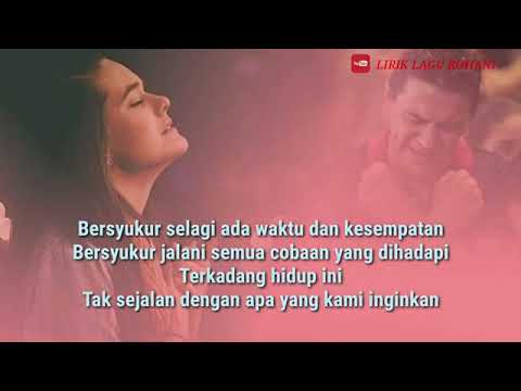 LAGU ROHANI TERBARU 2022 SETIA MELAYANI-MU