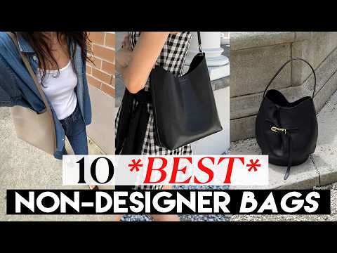The *BEST* Non-Designer Bags (Sharing my Top 10 - under $1000 USD)
