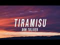 Don Toliver Tiramisu Sincerely Lue Remix Lyrics