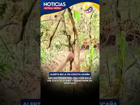 Secuestran a tres policías en la vía Cúcuta-Ocaña y abandonan su vehículo.