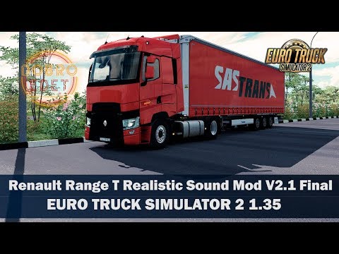 ✅ОБЗОР МОДА Renault Range T Realistic Sound Mod V2.1 Final ETS2 1.35