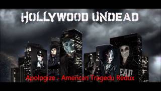 Hollywood Undead - Apologize Redux - (Buffalo Bill&#39;s die young remix)