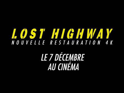 Lost Highway - bande annonce Potemkine Films