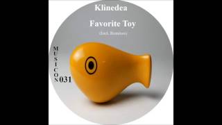 Klinedea - Favorite Toy (Original Mix)