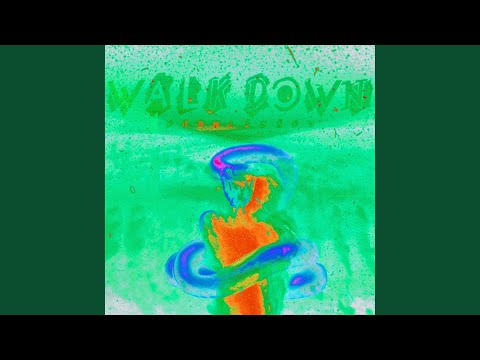 Walk Down