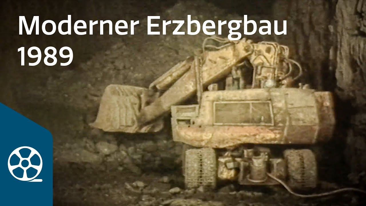 Moderner Erzbergbau 1989 | FILMSCHÄTZE