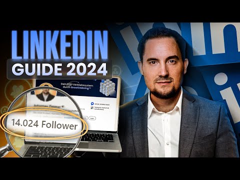 Social Selling in 2024 - SO dominierst du LinkedIn!