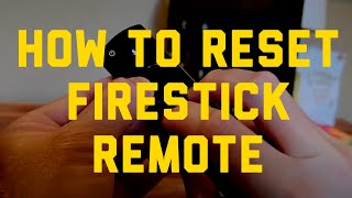 How to Reset Fire TV/Firestick Remote