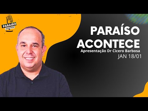 PARAISO ACONTECE 18/01