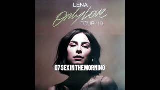 Lena - Sex In The Morning (Only Love Tour Live-Audio)