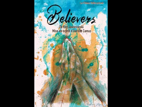 Bande annonce du spectacle Believers 