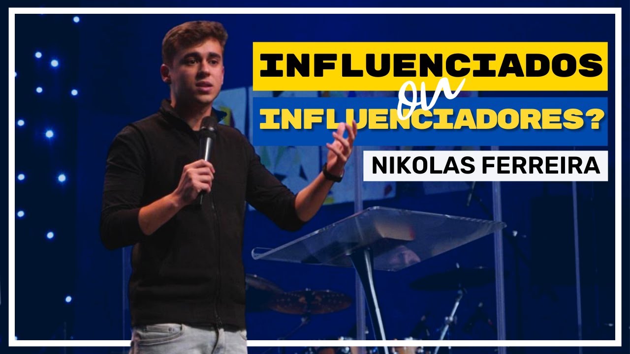 influenciados ou Influenciadores? Por Nikolas Ferreira