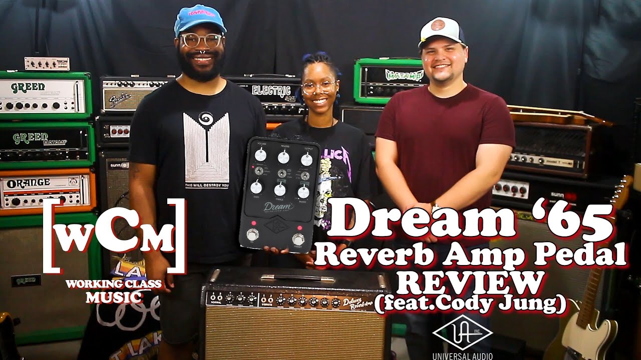 UA Dream '65 Reverb Amp Pedal vs. Vintage '64 Deluxe Reverb (feat.Cody Jung) | Working Class Music - YouTube